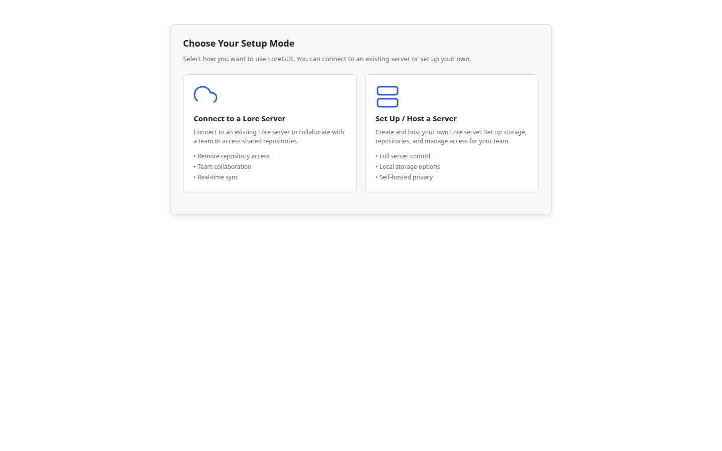 LoreGUI onboarding: choosing between connecting as a client or hosting a server.