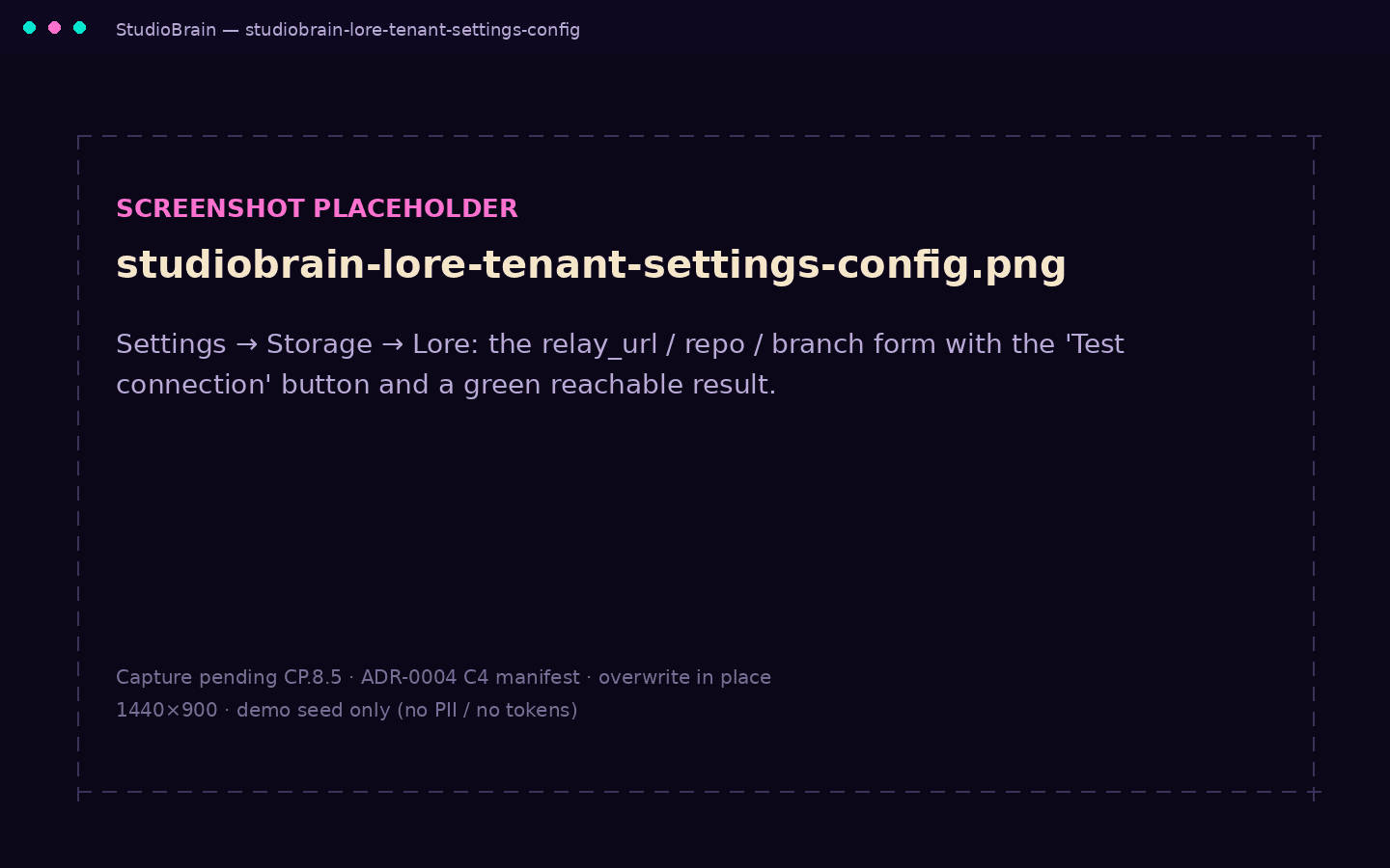 StudioBrain Settings showing the Lore storage form: relay URL, repository and branch fields with a Test connection button.