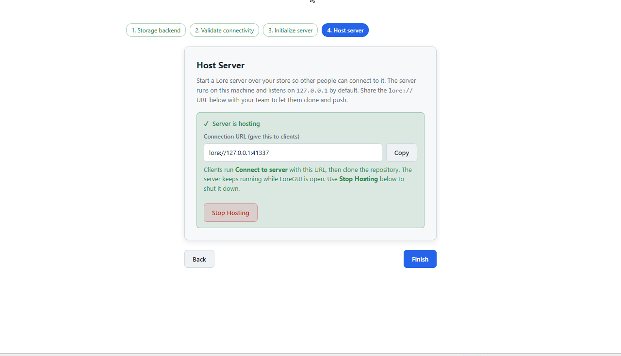 The LoreGUI desktop app running on Windows in the light theme, showing the Host Server step with a live lore:// connection URL to share with a team.